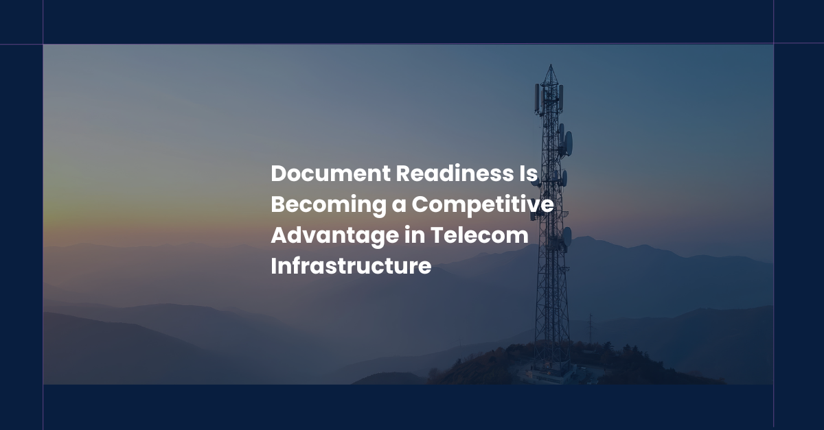Document Readiness Is a Competitive Advantage